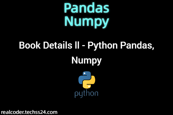 Book Details ll - Python Pandas, Numpy
