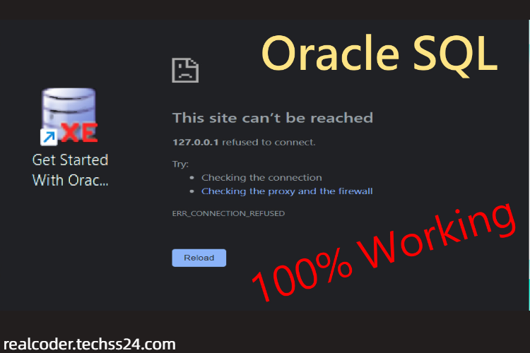 Oracle SQL This site can’t be reached 127.0.0.1 refused to connect http://127.0.0.1:8080/apex/f?p