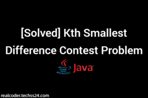 [Solved] Kth Smallest Difference Contest Problem