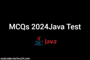 MCQs 2024Java Test