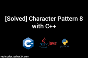 [Solved] Character Pattern 8 with C++