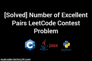 [Solved] Number of Excellent Pairs LeetCode Contest Problem