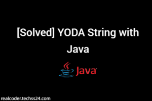 [Solved] YODA String with Java