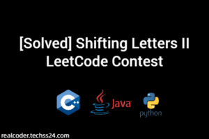 [Solved] Shifting Letters II LeetCode Contest