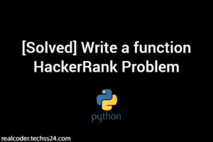 [Solved] Write a function HackerRank Problem