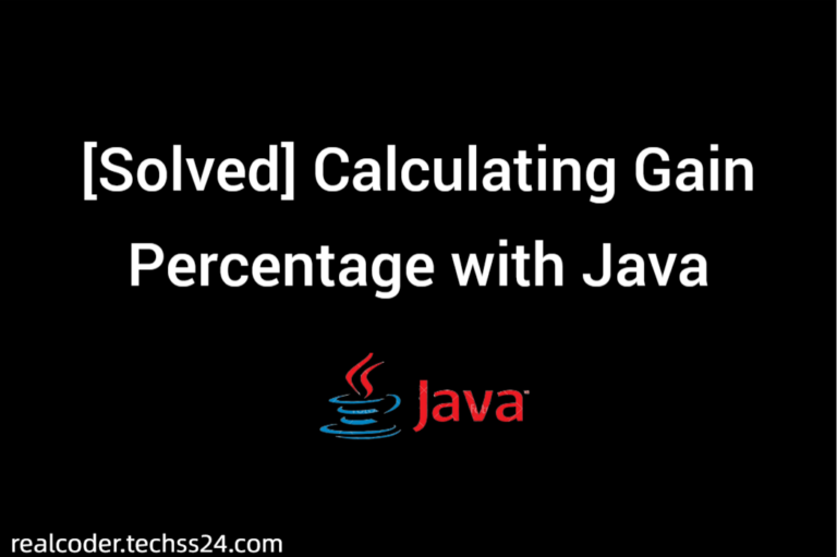 [Solved] Calculating Gain Percentage with Java