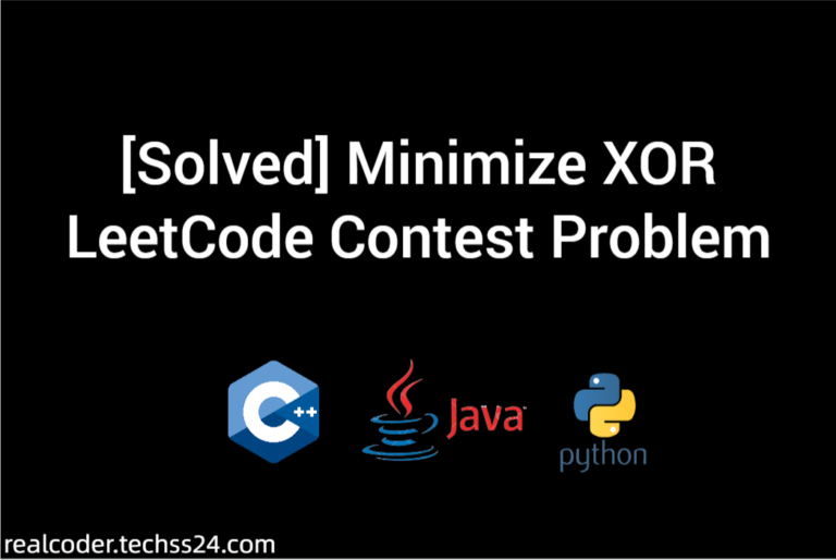 [Solved] Minimize XOR LeetCode Contest Problem