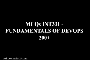 MCQs INT331 - FUNDAMENTALS OF DEVOPS 200+