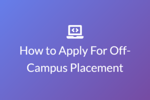 Off-campus placement