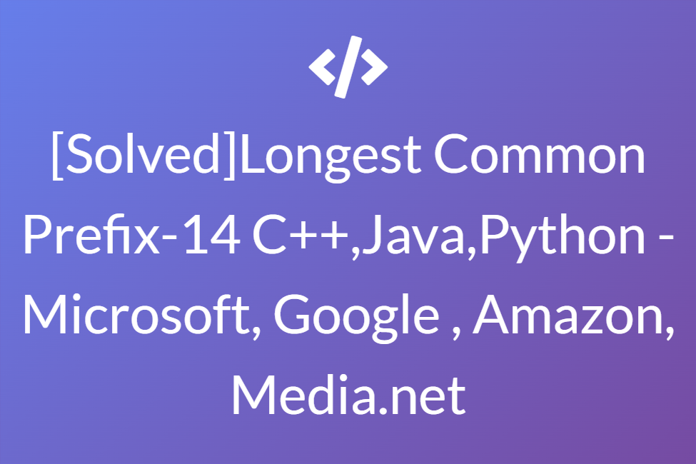 Longest Common Prefix